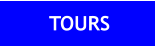 TOURS